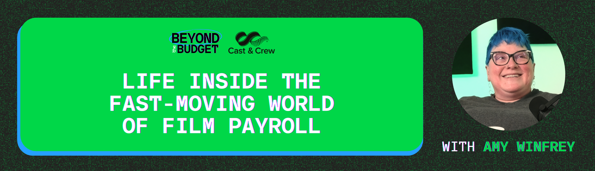 Beyond the Budget (video): My Sit Down with Production Accountant Amy Winfrey