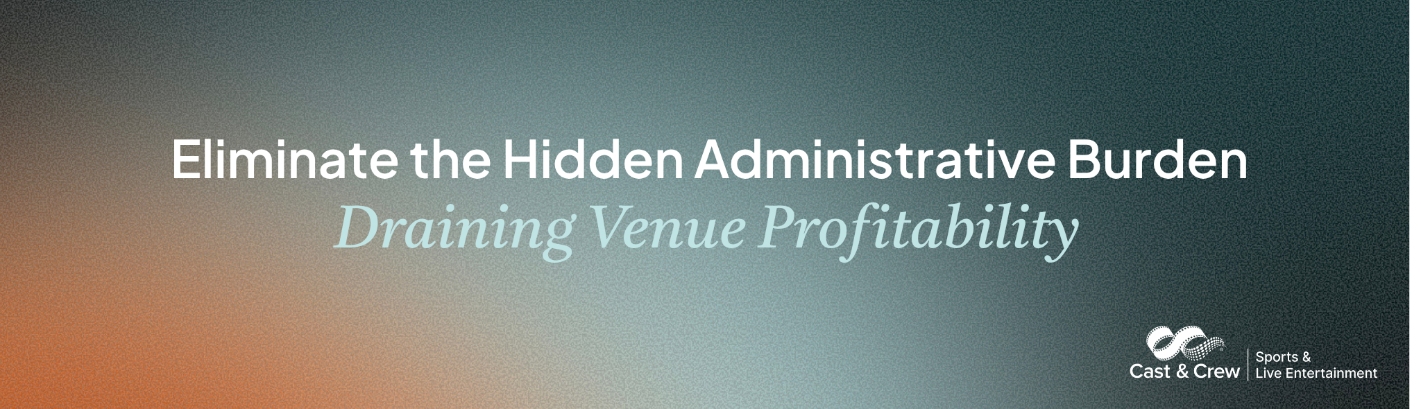 Eliminate the Hidden Administrative Burden Draining Venue Profitability